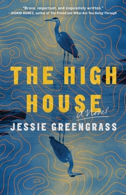 The High House by Greengrass, Jessie
