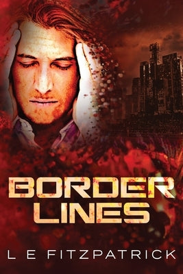 Border Lines by Fitzpatrick, L. E.