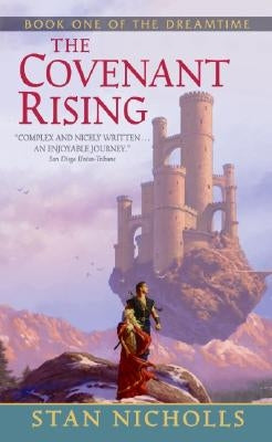 The Covenant Rising by Nicholls, Stan