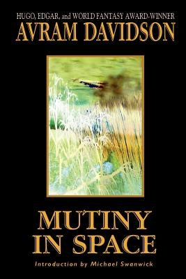 Mutiny in Space by Davidson, Avram