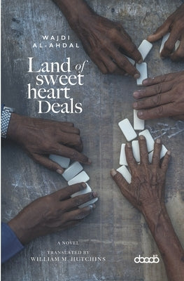 Land of Sweetheart Deals by Hutchins, William