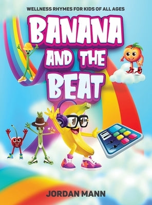Banana And The Beat by Mann, Jordan