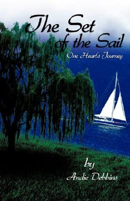 "The Set of the Sail" by Debbins, Andie