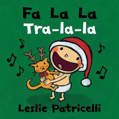 Fa La La/Tra-La-La by Patricelli, Leslie