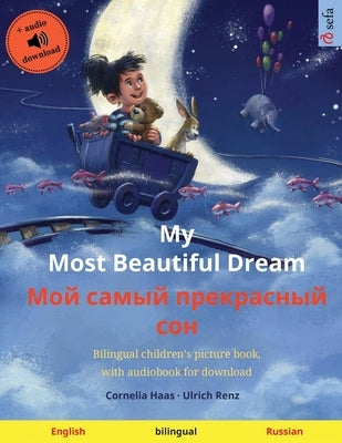 My Most Beautiful Dream - Мой самый прекрасны by Haas, Cornelia
