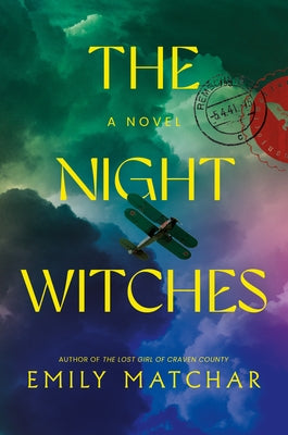 The Night Witches by Matchar, Emily