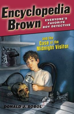 Encyclopedia Brown and the Case of the Midnight Visitor by Sobol, Donald J.