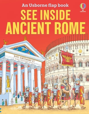 See Inside Ancient Rome by Daynes, Katie