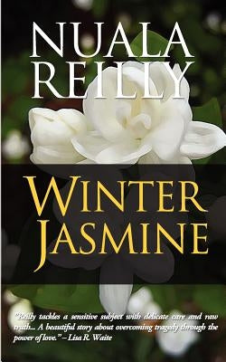 Winter Jasmine by Reilly, Nuala