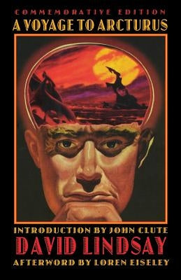 A Voyage to Arcturus by Lindsay, David