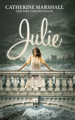 Julie by Marshall, Catherine