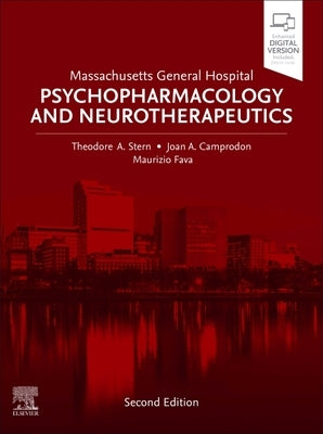 Massachusetts General Hospital Psychopharmacology and Neurotherapeutics by Stern, Theodore A.
