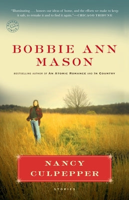 Nancy Culpepper by Mason, Bobbie Ann