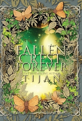 Fallen Crest Forever (Hardcover Edition) by Tijan