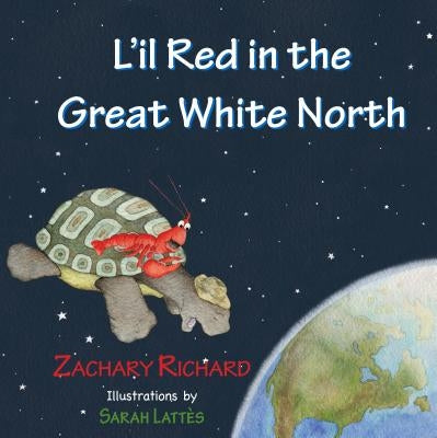 L'Il Red in the Great White North by Richard, Zachary