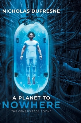 A Planet to Nowhere by DuFresne, Nicholas
