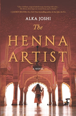The Henna Artist by Joshi, Alka