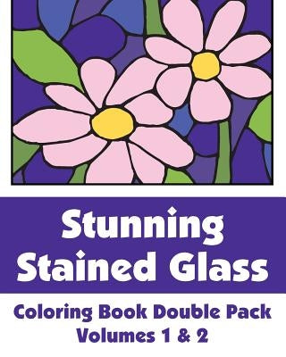 Stunning Stained Glass Coloring Book Double Pack (Volumes 1 & 2) by Publishing, H. R. Wallace