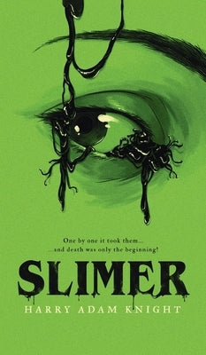 Slimer by Knight, Harry Adam
