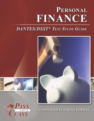 Personal Finance DANTES/DSST Test Study Guide by Passyourclass