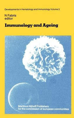 Immunology and Ageing by Fabris, N.