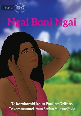 I Am The One - Ngai Boni Ngai (Te Kiribati) by Griffins, Pauline