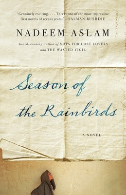 Season of the Rainbirds by Aslam, Nadeem