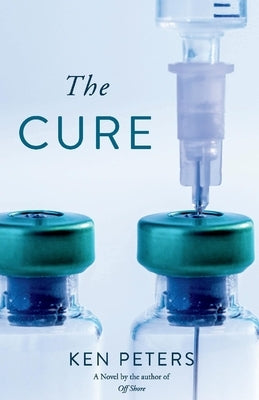 The Cure by Peters, Ken