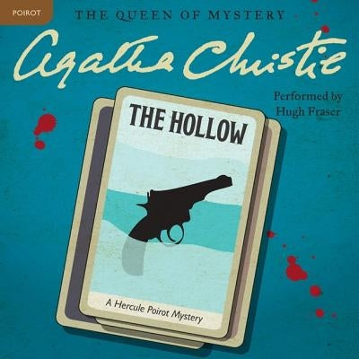 The Hollow: A Hercule Poirot Mystery by Christie, Agatha