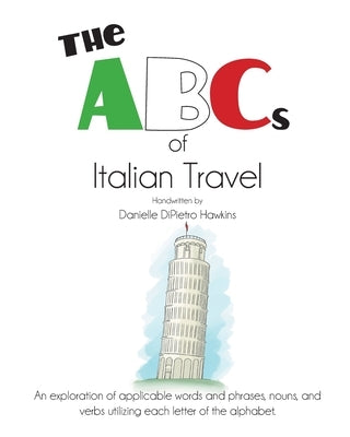 The ABCs of Italian Travel by Hawkins, Danielle Dipietro