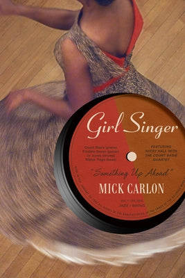Girl Singer by Carlon, Mick