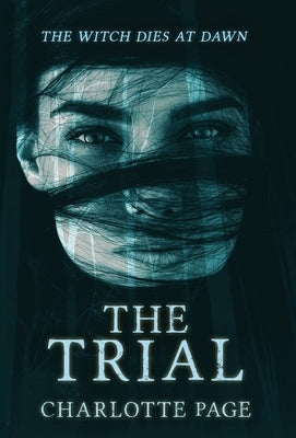 The Trial by Page, Charlotte