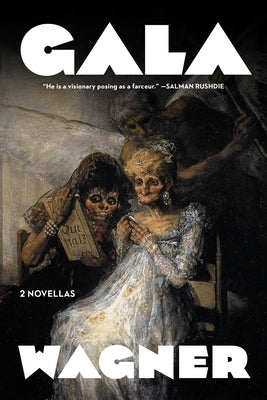 The Met Gala & Tales of Saints and Seekers: Two Novellas by Wagner, Bruce