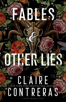 Fables and Other Lies by Contreras, Claire