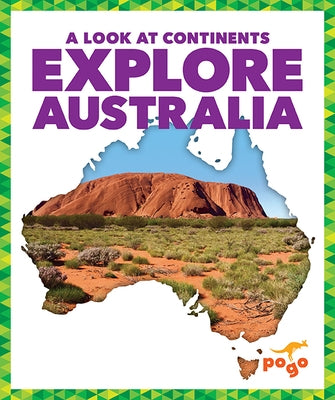 Explore Australia by Wilkins, Veronica B.