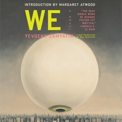We by Zamyatin, Yevgeny