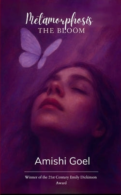 Metamorphosis by Goel, Amishi