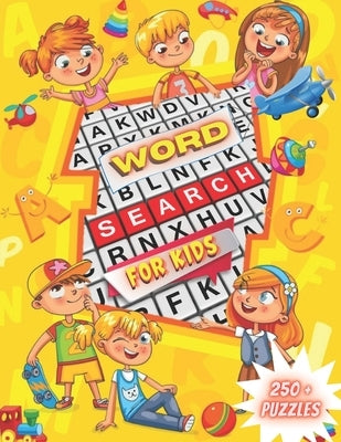 Word Search For Kids: Makes a Great Gift! Word Search Puzzles for Clever Kids 4-8: First Kids Word Search Puzzle Book ages 4-8 6-8 & 8-10. W by Press, Precisely Made