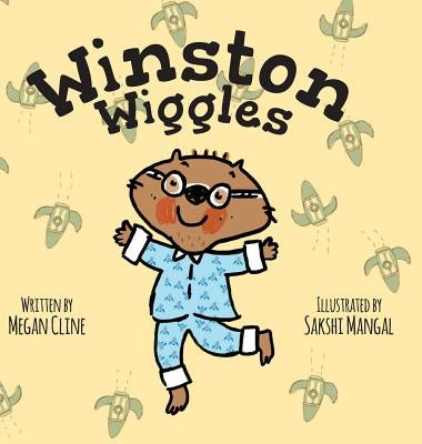 Winston Wiggles by Cline, Megan