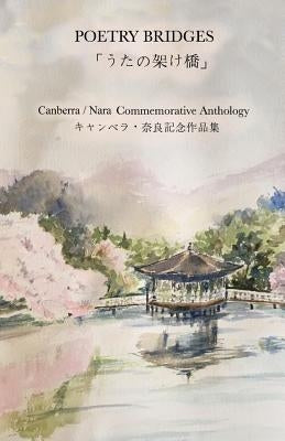Poetry Bridges by Ogi, Saeko