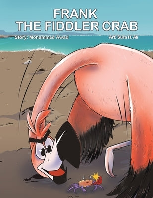 Frank the Fiddler Crab by Awad, Mohammad