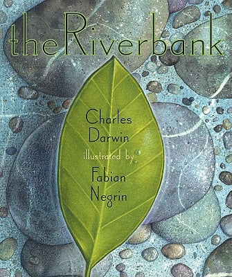 The Riverbank by Darwin, Charles