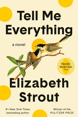 Tell Me Everything by Strout, Elizabeth