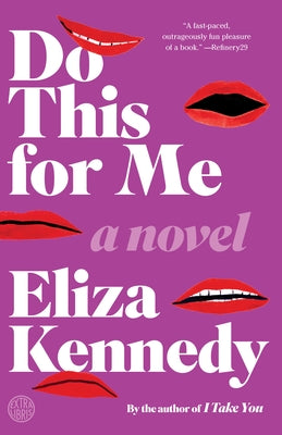 Do This for Me by Kennedy, Eliza