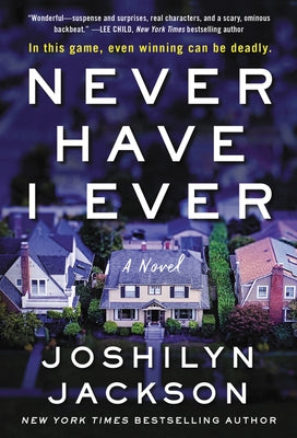 Never Have I Ever by Jackson, Joshilyn