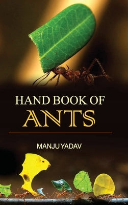 Hand Book of Ants by Yadav, Manju