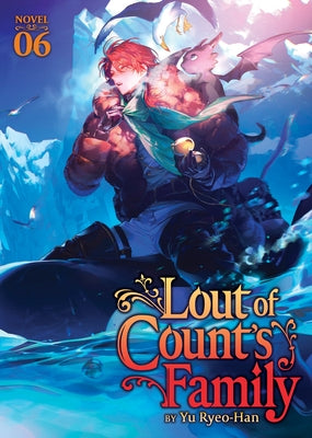 Lout of Count's Family (Novel) Vol. 6 by Yu Ryeo-Han
