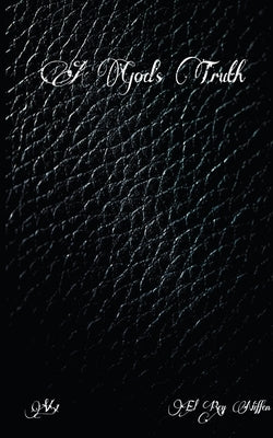 A God's Truth by Niffen, El Rey