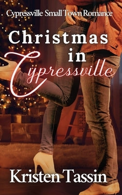 Christmas in Cypressville by Tassin, Kristen