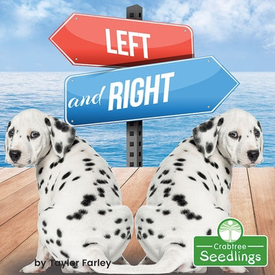 Left and Right by Farley, Taylor